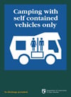 Sign for camping with self contained vehicles only. Sign for camping with self contained vehicles only.